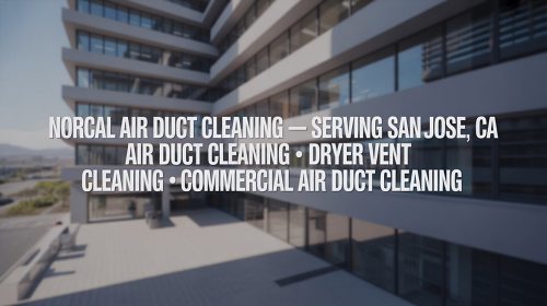 commercial duct and vent cleaning services in san jose